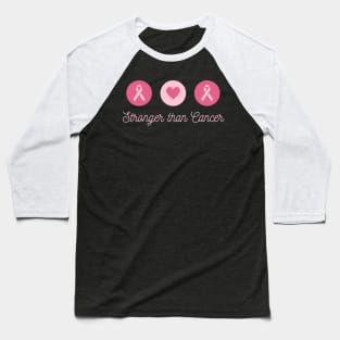 Stronger than cancer Baseball T-Shirt